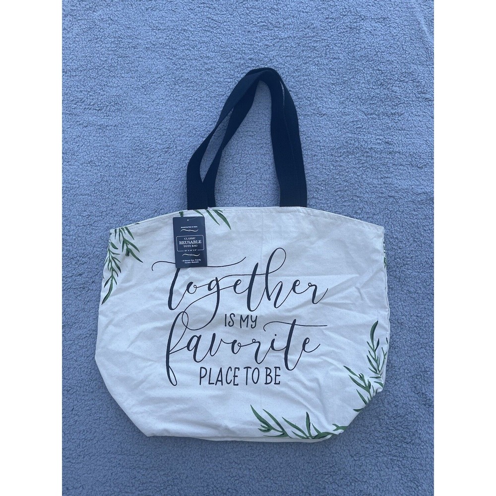 Classic Reusable Tote Bag “Together Is My Favorite Place To Be" - Beige NWT